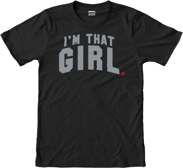 I'm That Girl